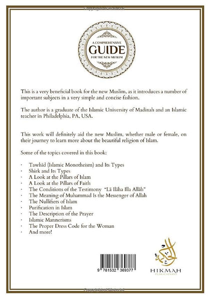 A Comprehensive Guide For the New Muslim