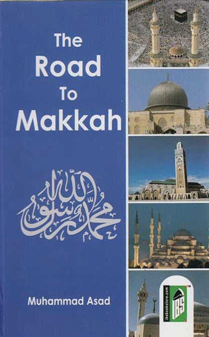 The Road to Makkah (Cover may vary)