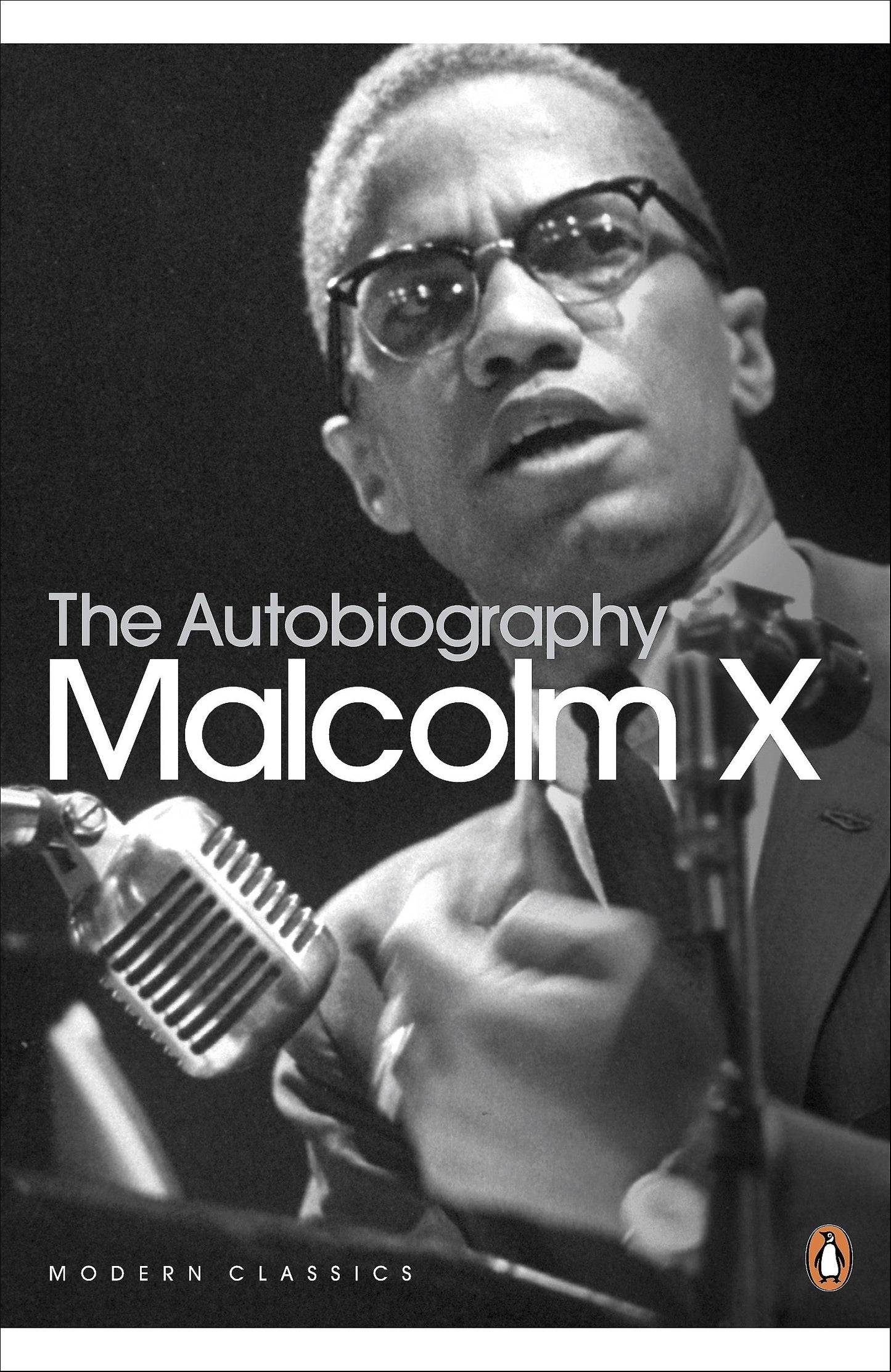 The Autobiography of Malcolm X (Penguin Modern Classics)