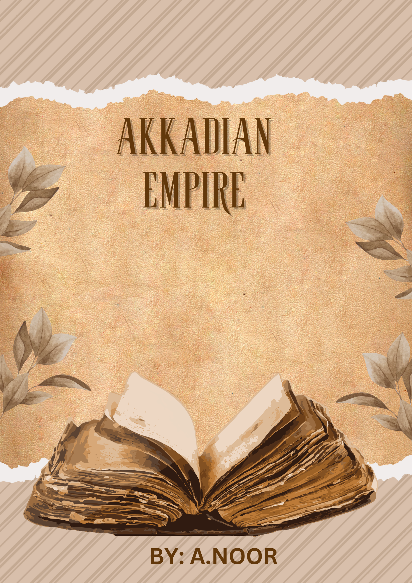 The Akkadian Empire: Rise of the World’s First Superpower