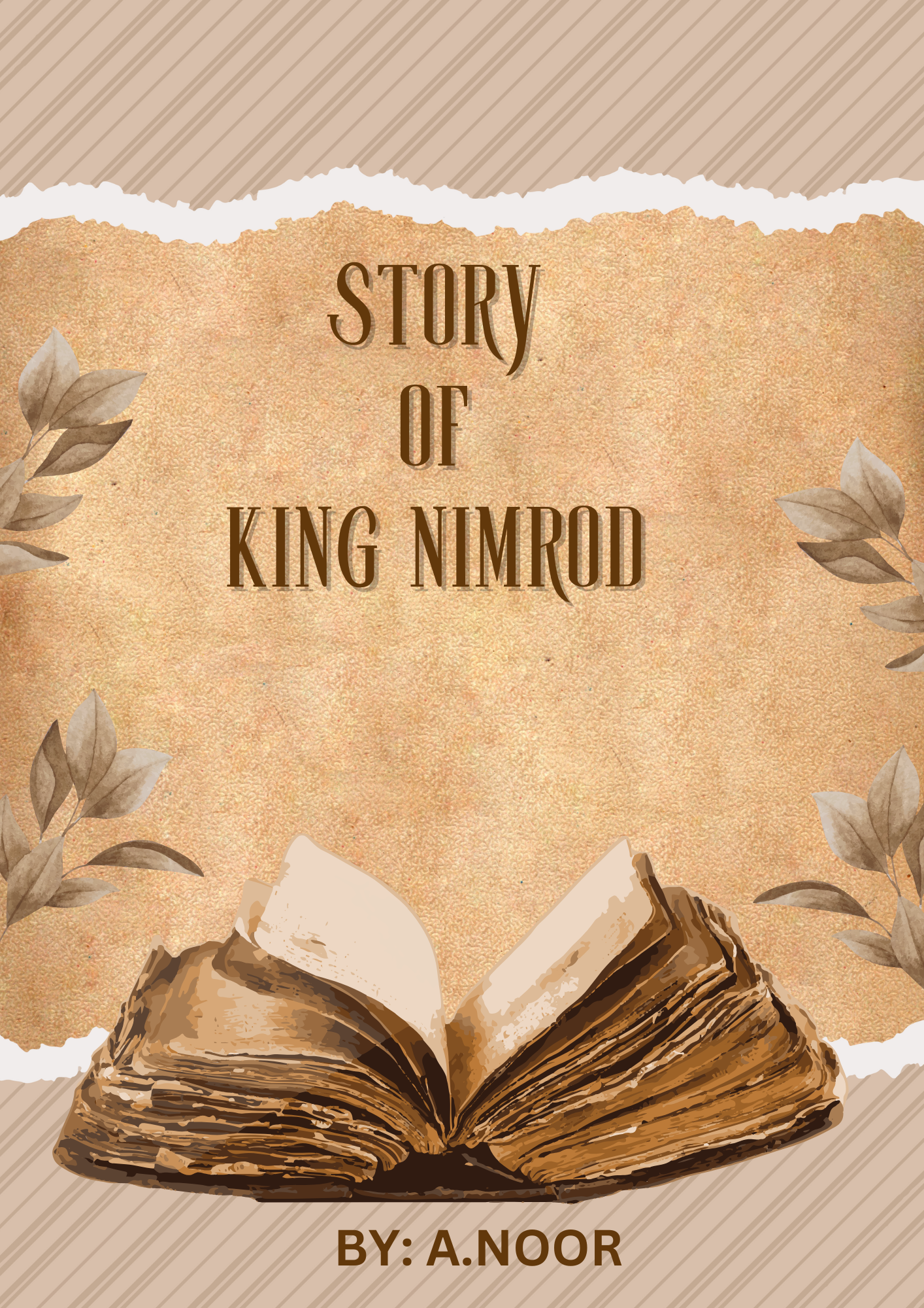 King Nimrod: The Tyrant Who Challenged the Divine
